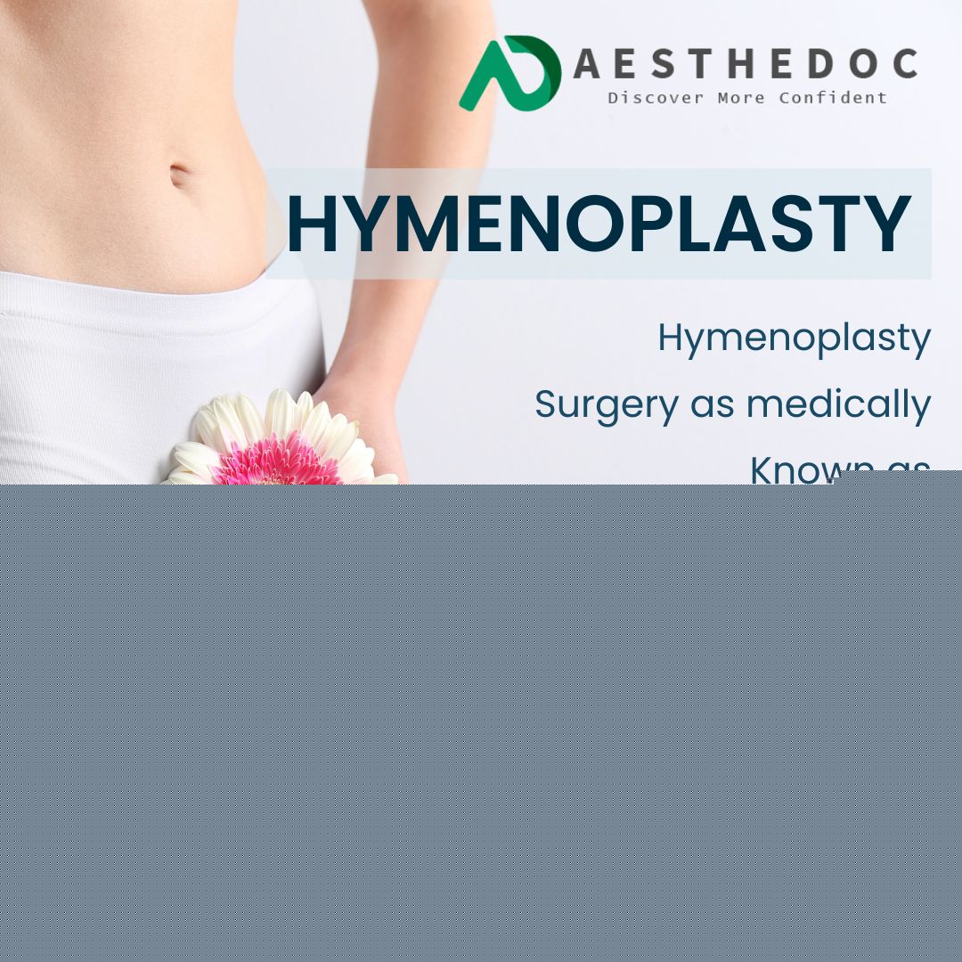 Hymenoplasty procedure explained by female gynecologist in Pakistan